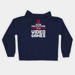 V Is For Video Games Funny Gamer Boys Valentines Day Kids Kids Hoodie